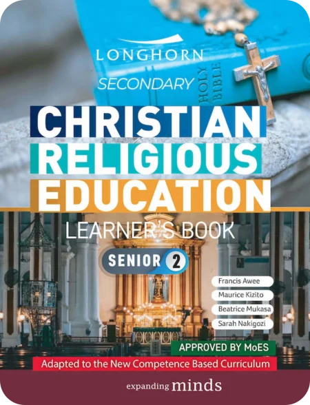 Senior 2 Christian Religious Education Learner's Book Longhorn
