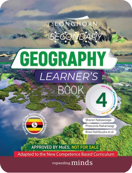 Senior 4 Longhorn Secondary Geography Learner’s Book