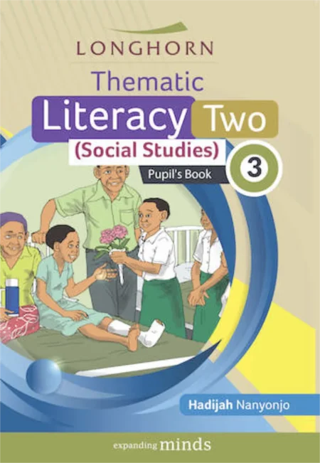 Thematic Literacy Two Pupils Book 3. (Social Studies)