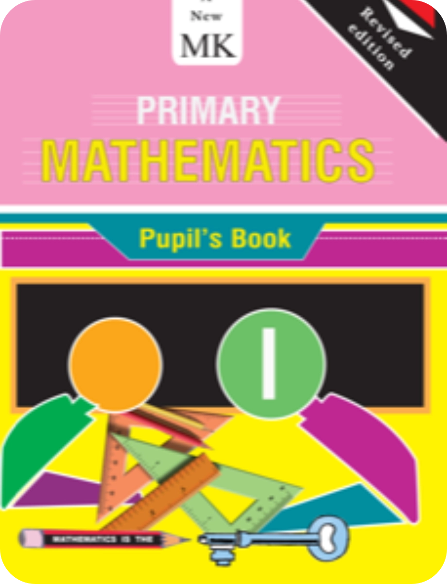 Primary 1 Mathematics Pupil's Book (MK)