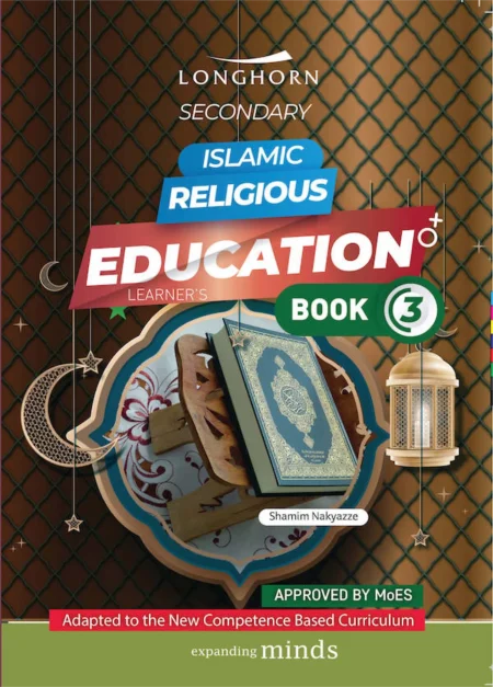 Senior 3 Islamic Religious Education, Learner’s Book